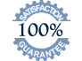 100% SATISFACTION GUARANTEE